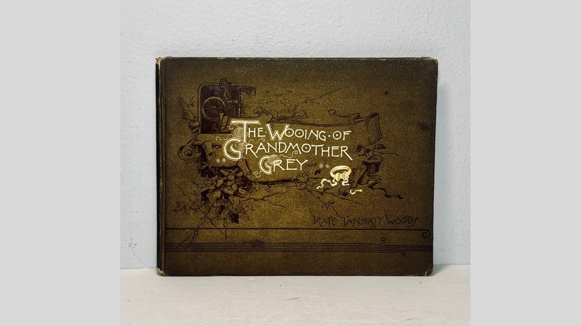 1890 First Edition of The Wooing of Grandmother Grey